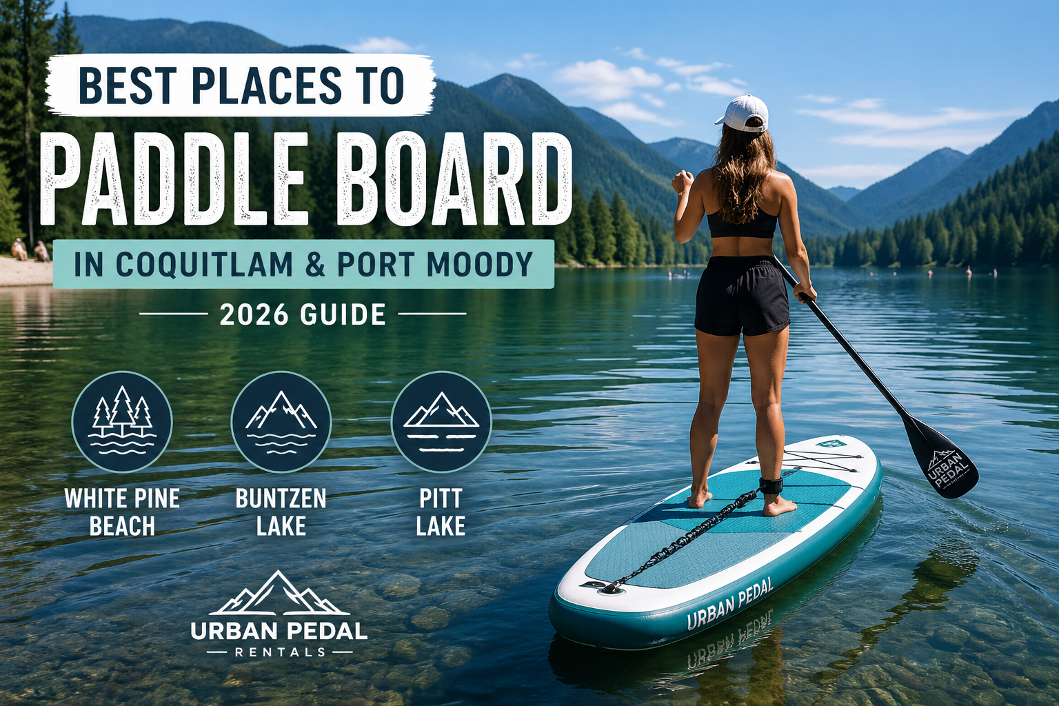 Paddle boarding in Coquitlam and Port Moody with mountain lake scenery